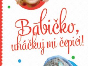 Babičko, uháčkuj mi čepici!